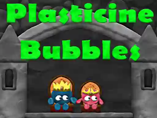 Spill Plasticine Bubbles online