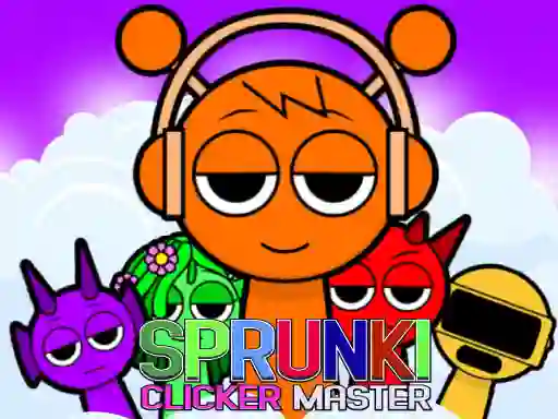 Spill Sprunki Clicker Master online