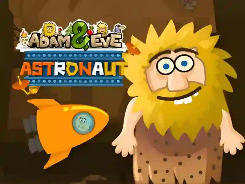 Spill Adam & Eve: Astronaut online