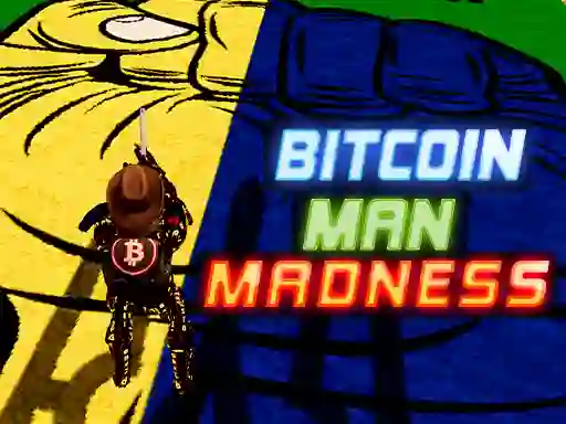 Spill Bitcoin Man Madness online