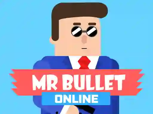 Spill Mr Bullet Online online