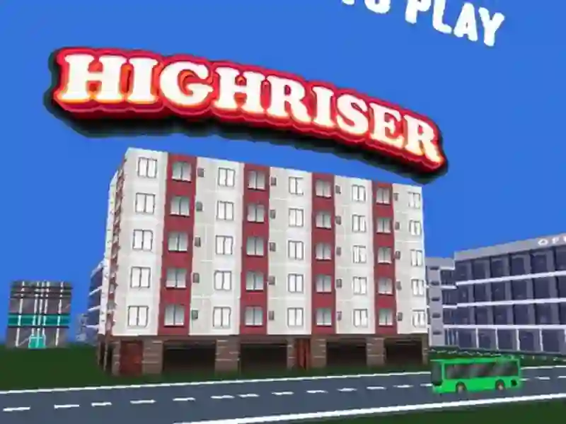 Spill Highriser online