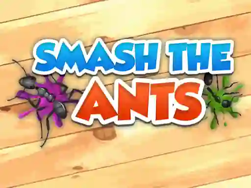 Spill Smash The Ants online