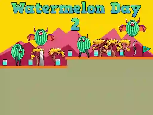 Spill Watermelon Day 2 online