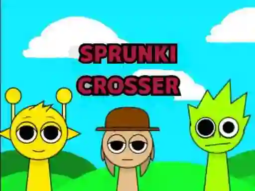 Spill Sprunki Crosser online