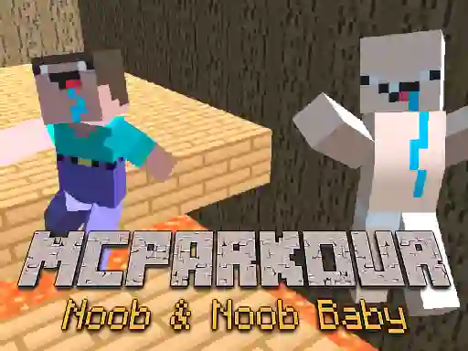 Spill MCParkour Noob & Noob Baby online