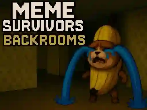 Spill Meme Survivors: Backrooms online