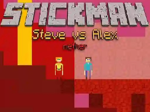 Spill Stickman Steve vs Alex Nether online