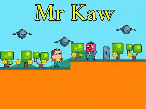 Spill Mr Kaw online