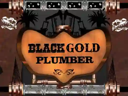 Spill Black Gold Plumber online