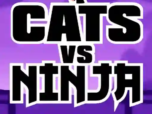 Spill Cats Vs Ninja online