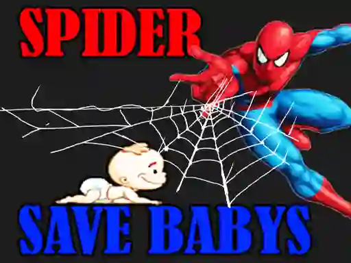 Spill Spider Man Save Babys online