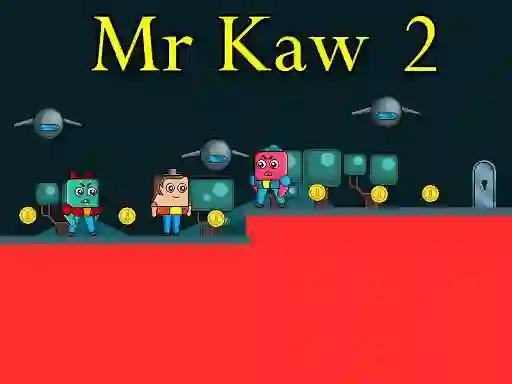 Spill Mr Kaw 2 online