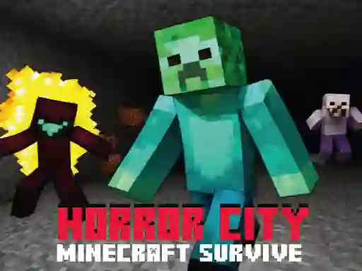 Spill Horror City Minecraft Survive online