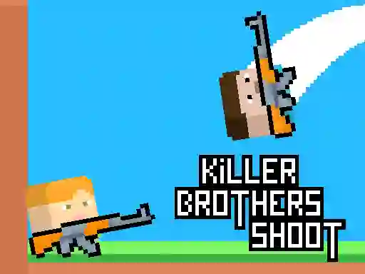 Spill Killer Brothers Shoot online