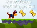 Spill Super Patrol Paw Puppy Kid online