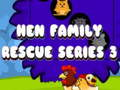 Spill Hen Family Rescue Series 3 online