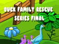 Spill Finale i Duck Family Rescue Series  online
