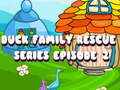Spill Duck Family Rescue Series Episode 2 online