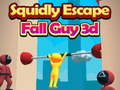 Spill Squidly Escape Fall Guy 3D online
