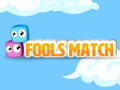 Spill Fools Match online