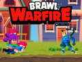 Spill Brawl Warfire Online online