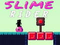 Spill Slime Rider online