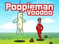 Spill POOPIEMAN VOODOO online