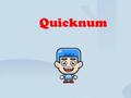 Spill Quicknum online