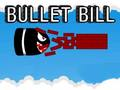 Spill Bullet Bill online