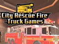 Spill City Rescue Fire Truck Games online