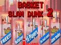 Spill Basket Slam Dunk 2 online