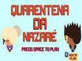 Spill Nazare-karantene  online
