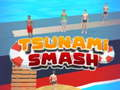 Spill Tsunami-smash  online