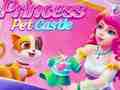 Spill Prinsesse Pet Castle  online