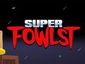 Spill Super Fowlst online