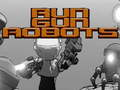 Spill Kjør Gun Robots  online