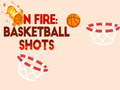 Spill I brann: basketballskudd  online
