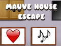 Spill Mauve House Escape online