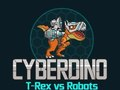 Spill Cyberdino: T-Rex vs roboter online
