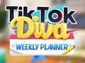 Spill TikTok Diva ukeplanlegger  online