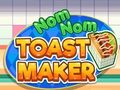 Spill Nom nom toast maker online