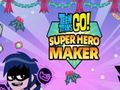Spill Teen Titans Go: Superhelt Maker online