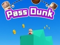 Spill Pass dunk online