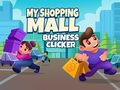 Spill My Shopping Mall Business Clicker online