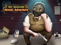 Spill 60 sekunder! Atomisk eventyr  online