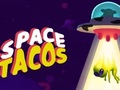 Spill Space Tacos online