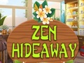 Spill Zen Hideaway online