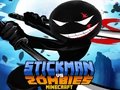 Spill Stickman vs Zombies Minecraft online