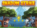 Spill Shadow Strike online